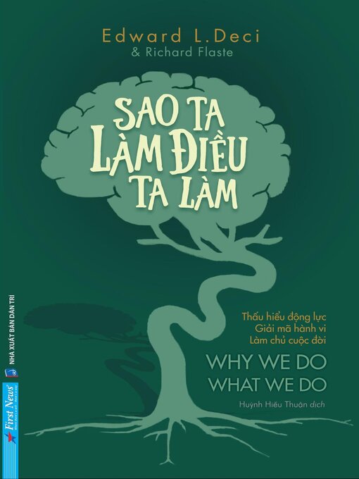 Title details for Sao Ta Làm Điều Ta Làm by Edward L. Deci - Available